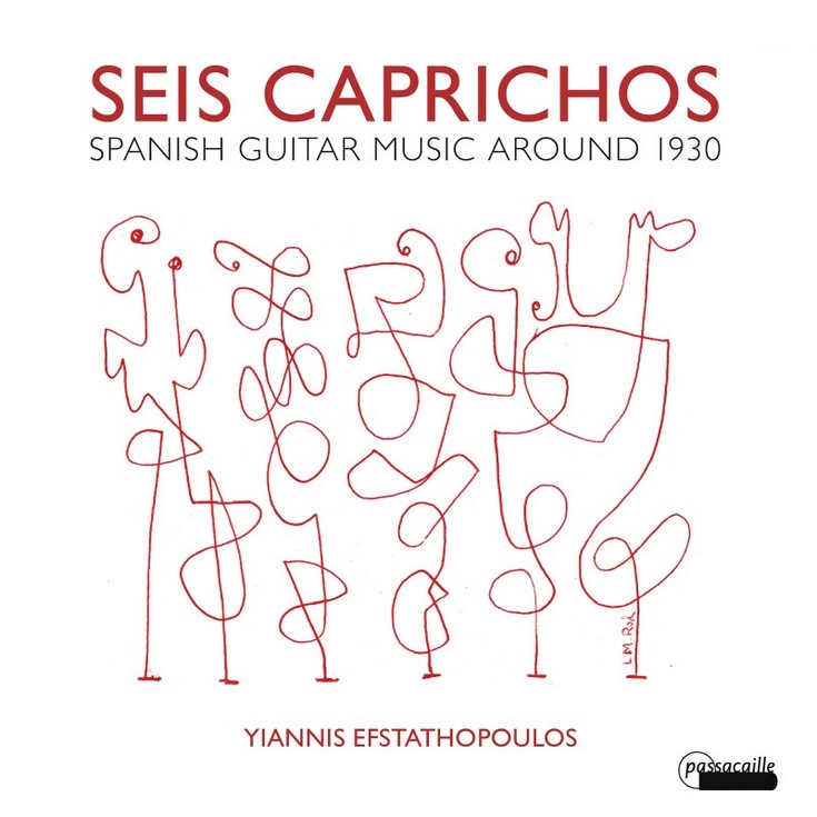 Γιάννης Ευσταθόπουλος: SEIS CAPRICHOS : SPANISH GUITAR MUSIC AROUND 1930